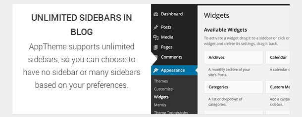 AppTheme supports unlimited sidebars, so you can choose to have no sidebar or many sidebars based on your preferences.