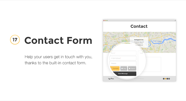 Help your users get in touch with you, thanks to the built-in contact form.