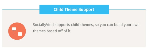 SociallyViral supports child themes, so you can build your own themes based off of it.