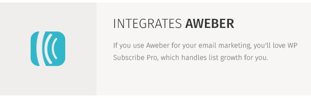 If you use Aweber for your email marketing, you'll love WP Subscribe Pro, which handles list growth for you.