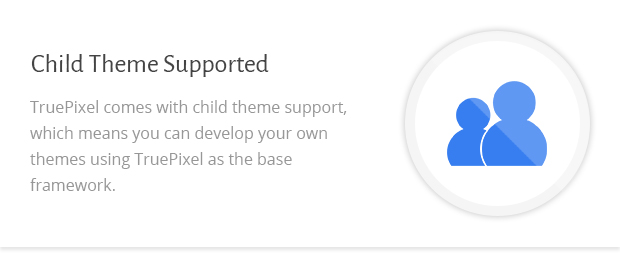 Child Theme Supported