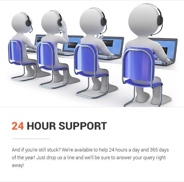 24 Hour Support