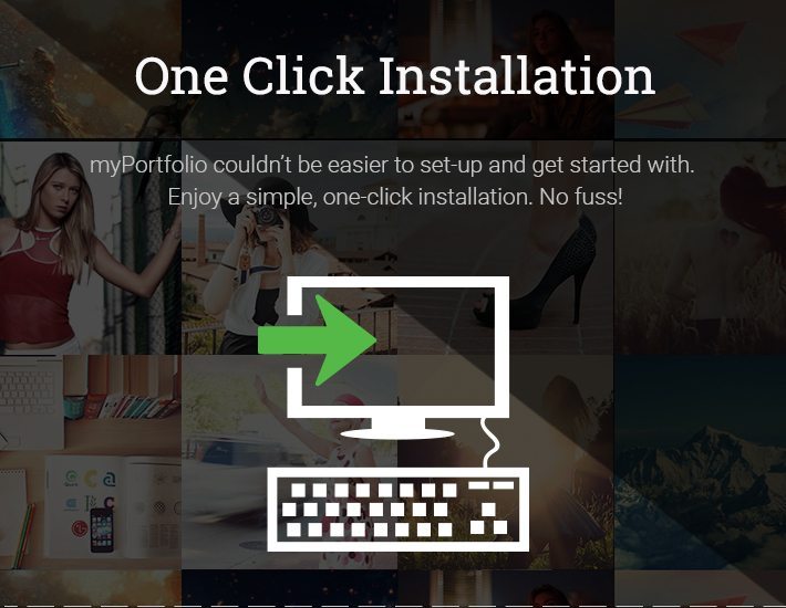 One Click Installation