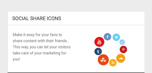 Make it easy for your fans to share content with their friends. This way, you can let your visitors take care of your marketing for you!