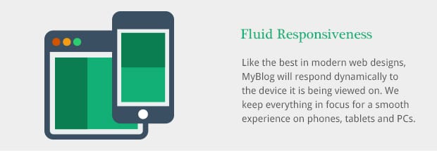 Like the best in modern web designs, MyBlog will respond dynamically to the device it is being viewed on. We keep everything in focus for a smooth experience on phones, tablets and PCs.