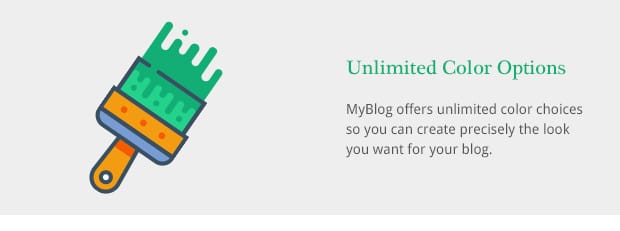 MyBlog offers unlimited color choices so you can create precisely the look you want for your blog.