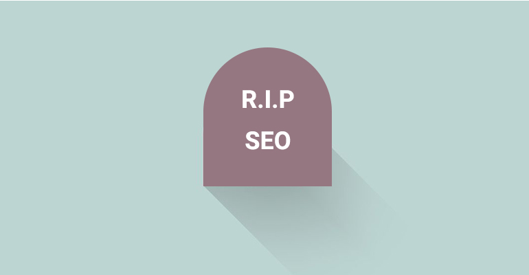 RIP SEO