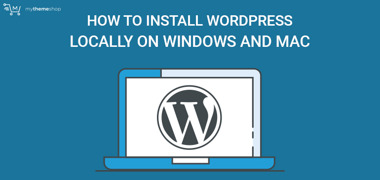 download and install wordpress locally