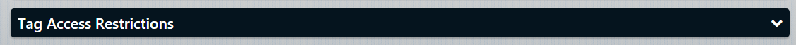 tag access restrictions