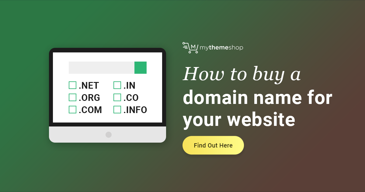 How to Buy a Domain Name for your Website? - Beginners Guide - MyThemeShop