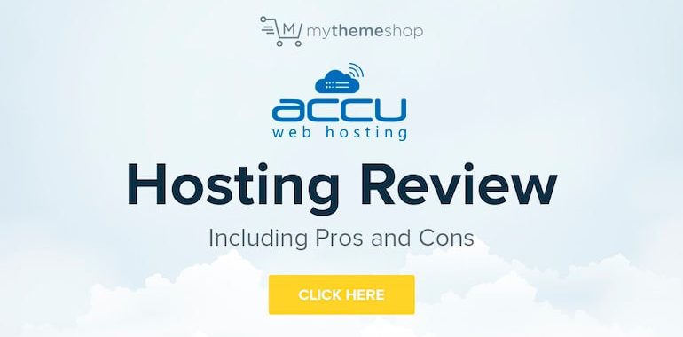 Accuweb Hosting Review Including Pros And Cons Mythemeshop Images, Photos, Reviews
